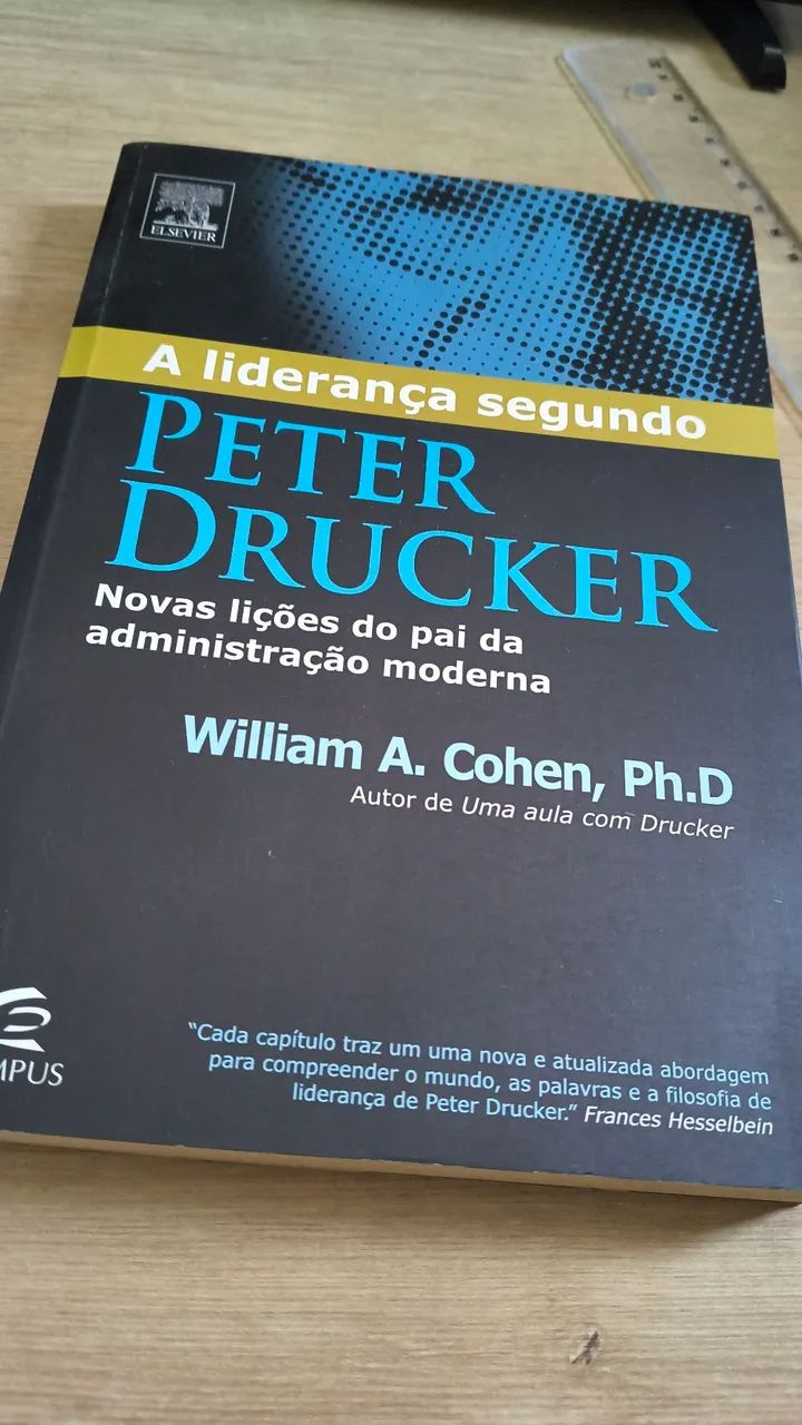 Peter Drucker, A Liderança segundo...