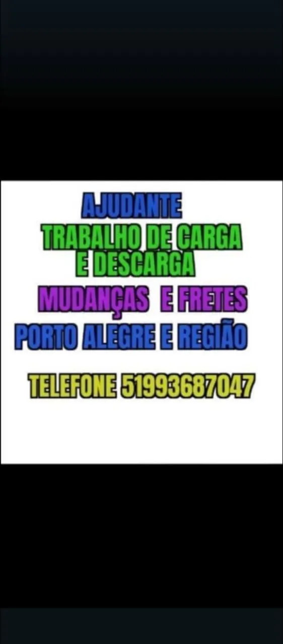 Eu trabalho de ajudante mudança e carga e descarga