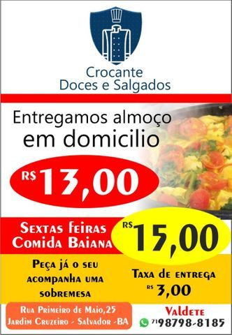 Quentinhas, salgados e doces
