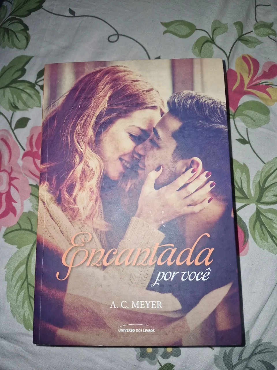 Livro Encantada Por Você - A.C. Meyer