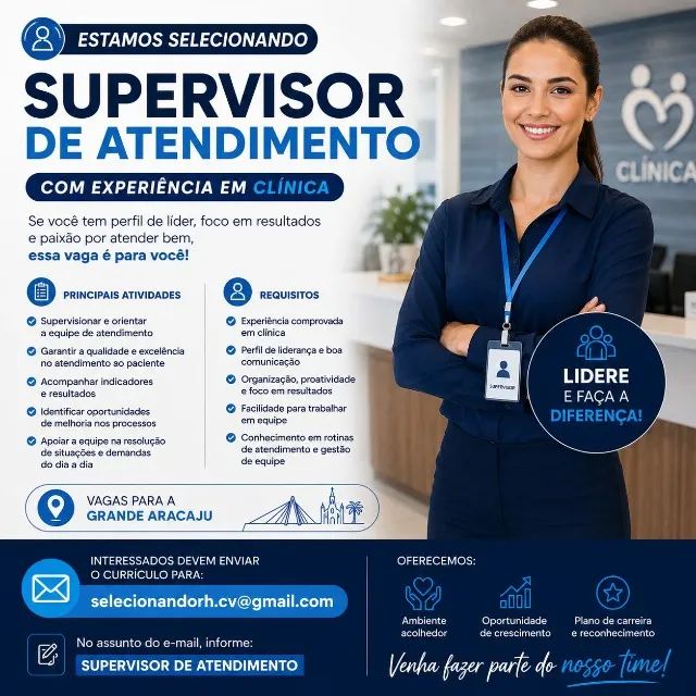 SUPERVISOR DE ATENDIMENTO PARA CLÍNCIA