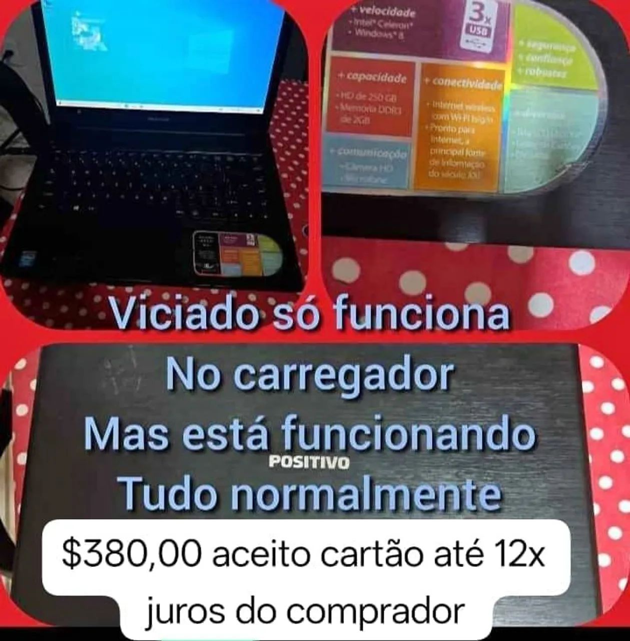 Positivo funcionando perfeitamente 