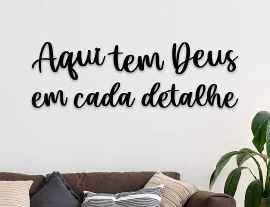 Frases em mdf aqui tem deus em cada detalhe decoração personalizado