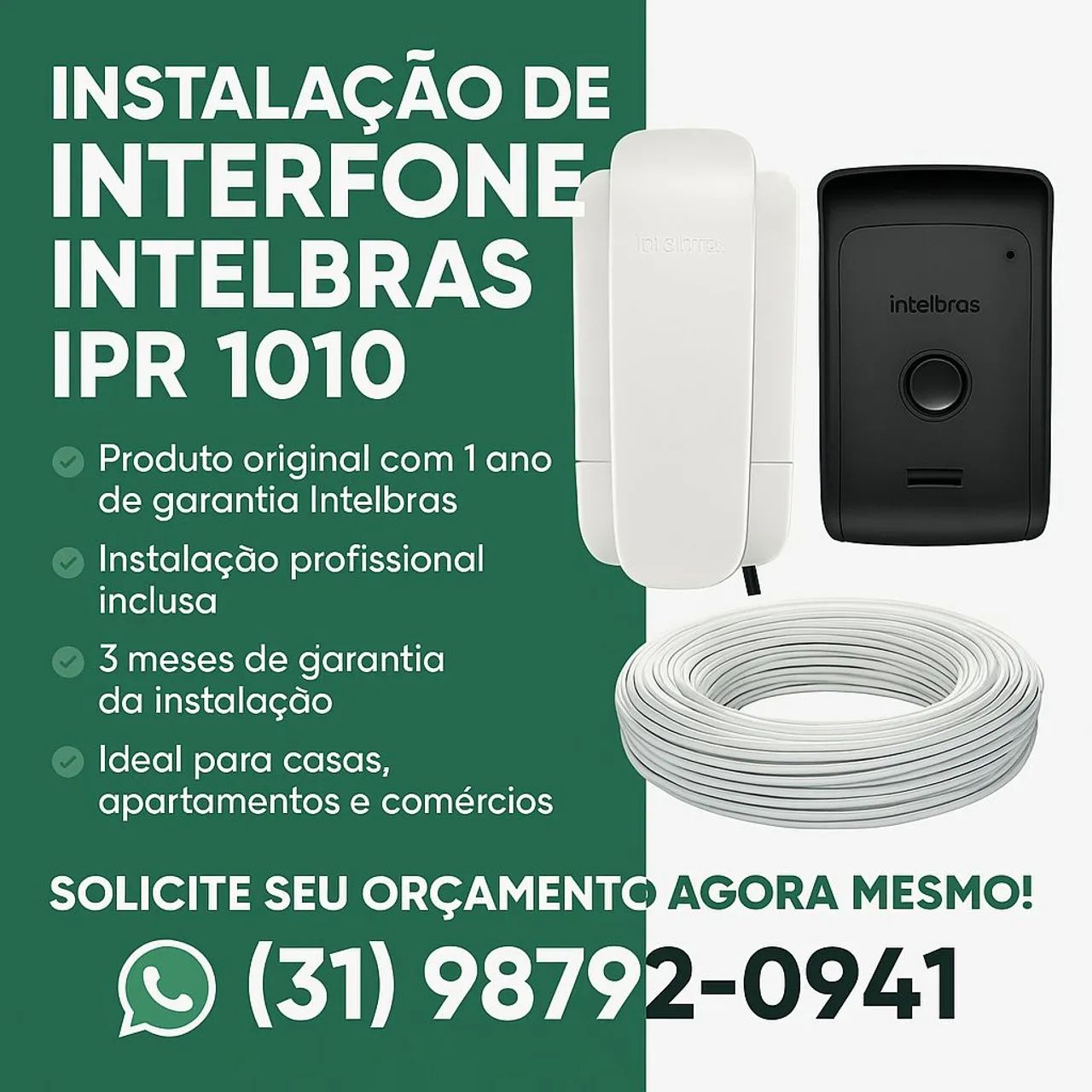 Interfone instalado 
