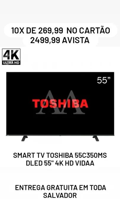 Compre no Boleto a TV Toshiba 55C350MS 55 polegadas 4K Smart. 