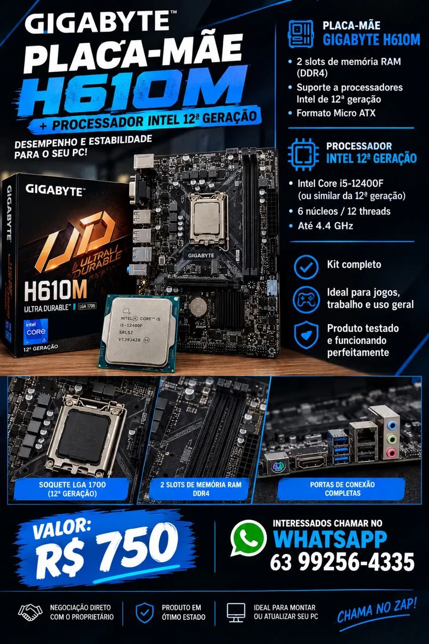 Placa-Mãe Gigabyte H610M + Processador Intel 12ª Geração - R$ 750
