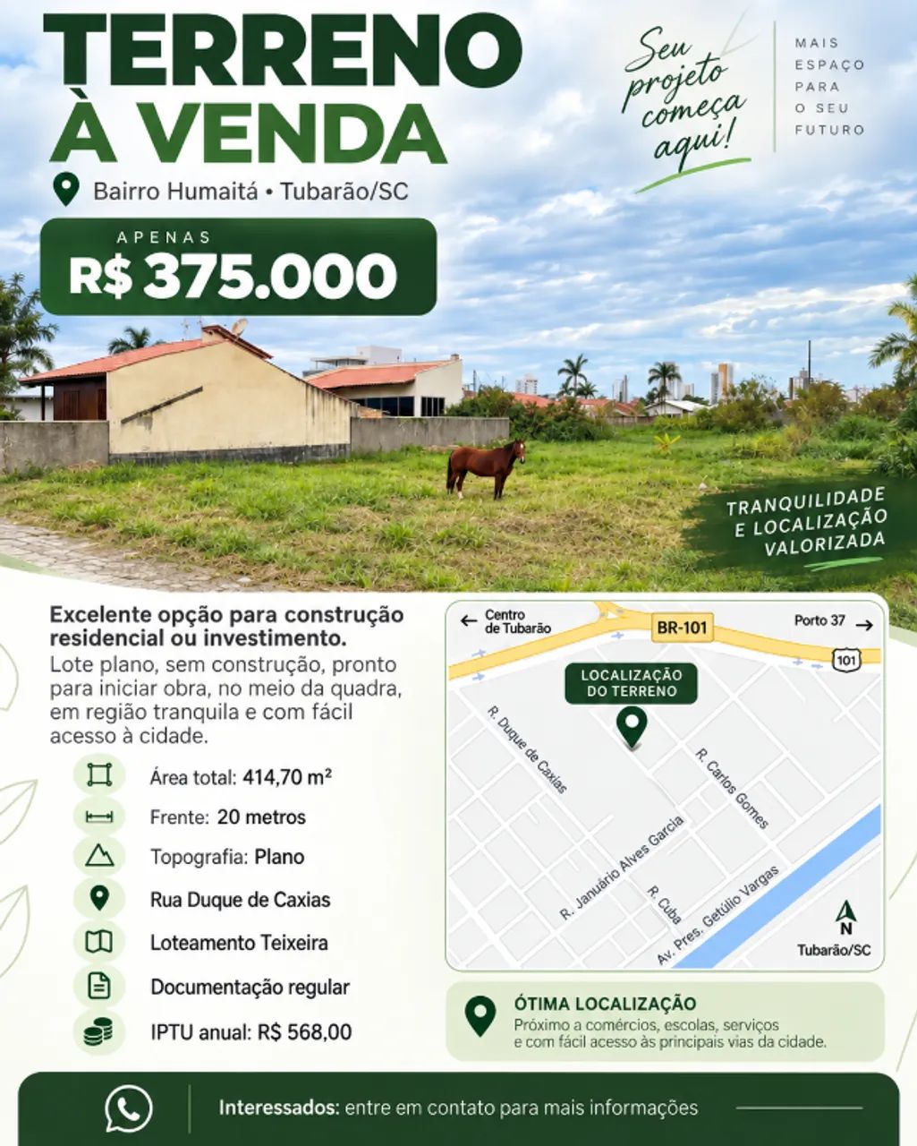 Terreno 414 m² no Humaitá - Tubarão/SC | 20 m de frente
