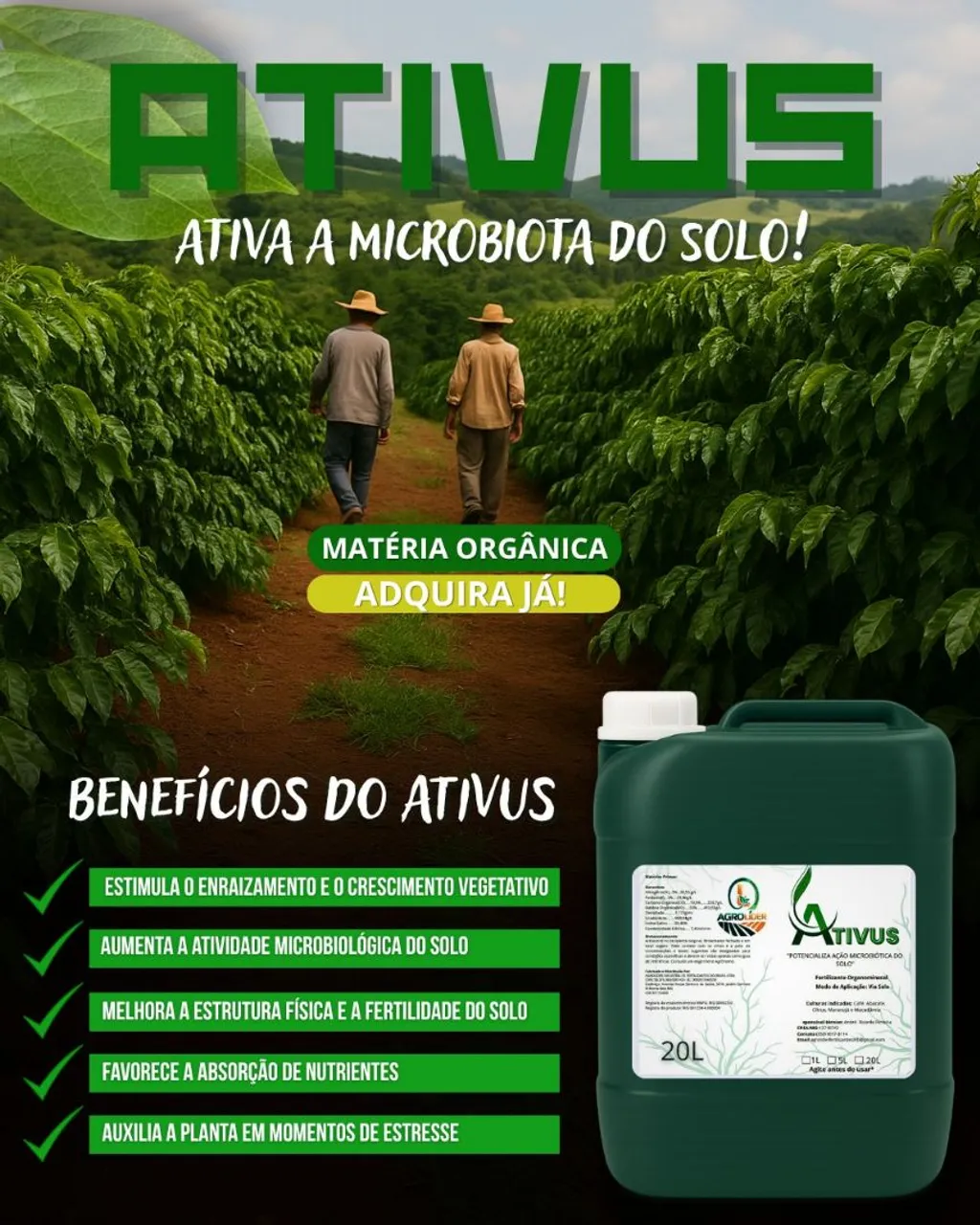 Ativus - Ativa a Microbiota do Solo e Potencializa a Saúde das Plantas!