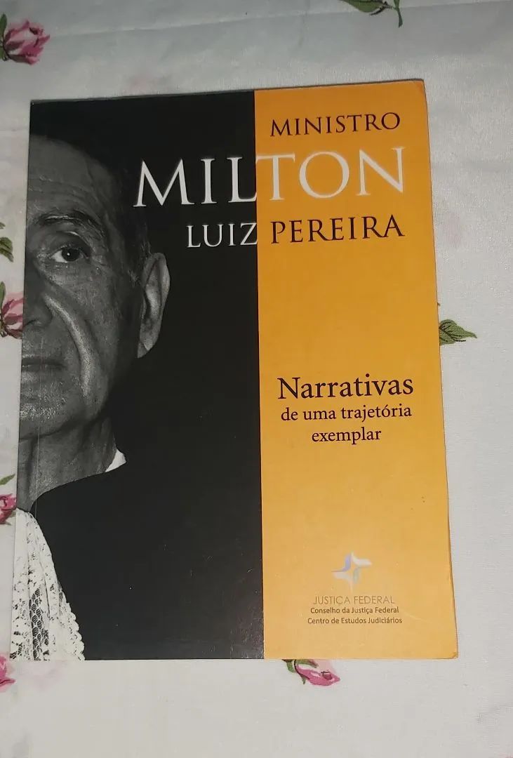 Livro Narrativas de uma Trajetória Exemplar - Milton Luiz Pereira