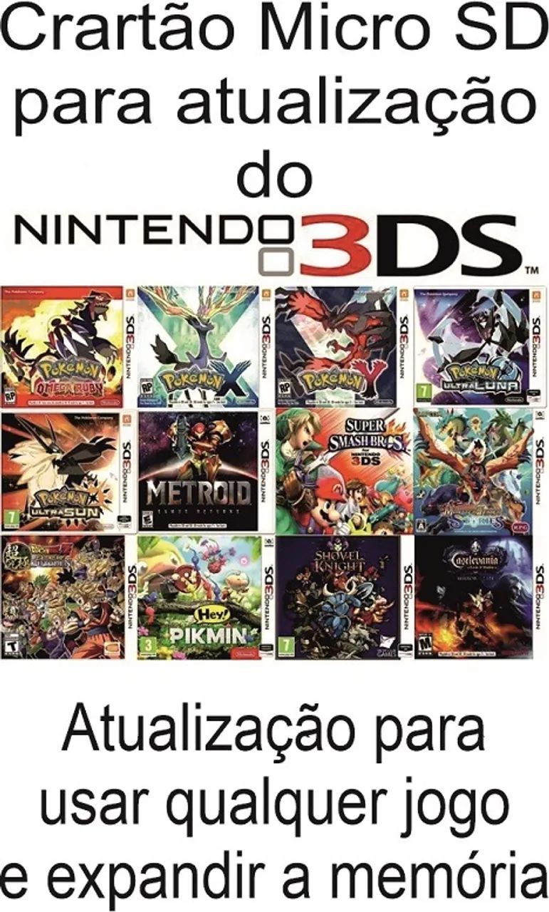 Todos os jogos para Nintendo 3DS - Micro Sd - Destrave seu