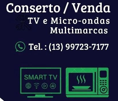 Conserto TV e Micro-ondas. 