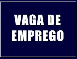 VAGA DE EMPREGO