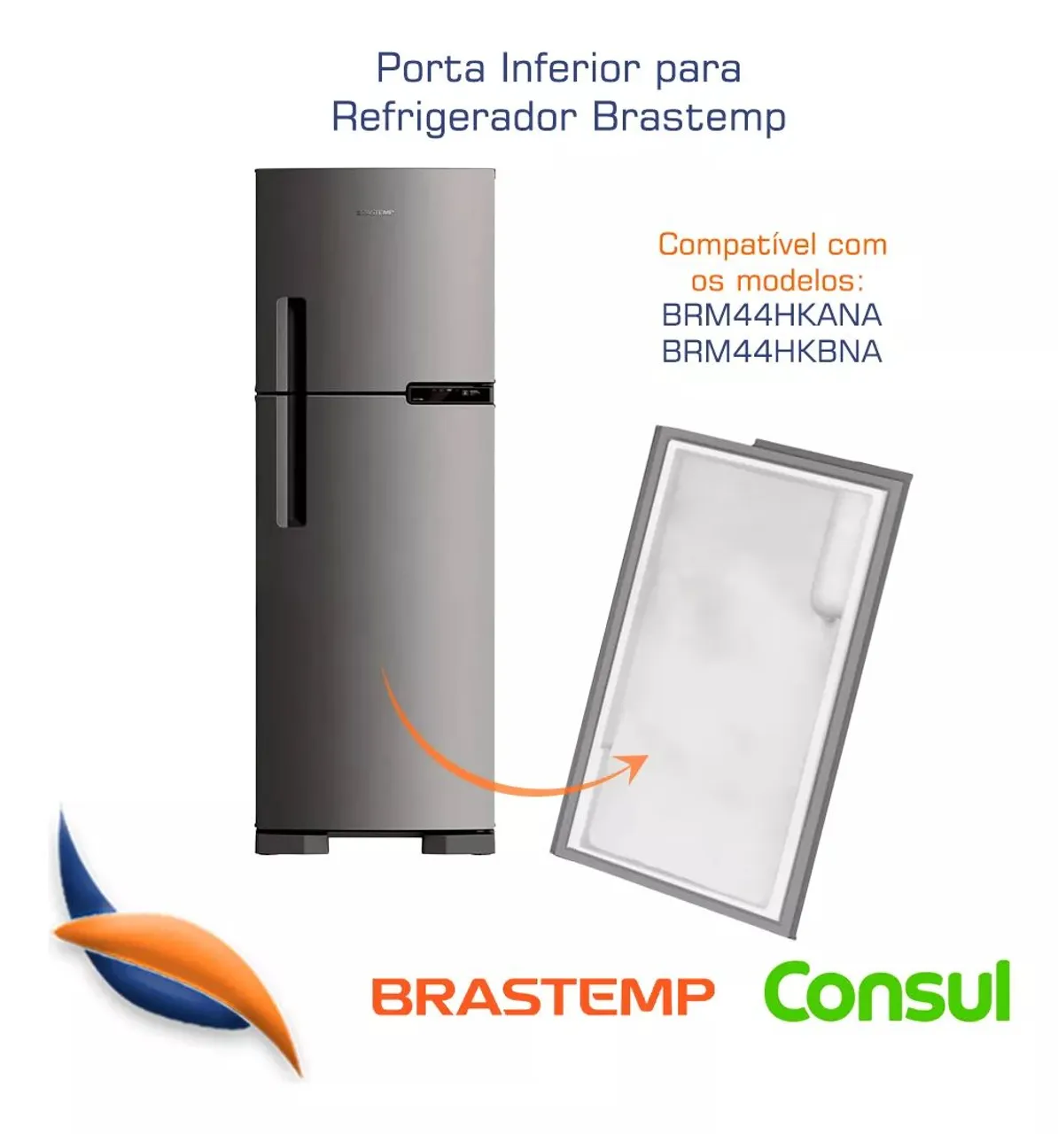 Porta superior e inferior para Geladeira Brastemp modelo Brm 44