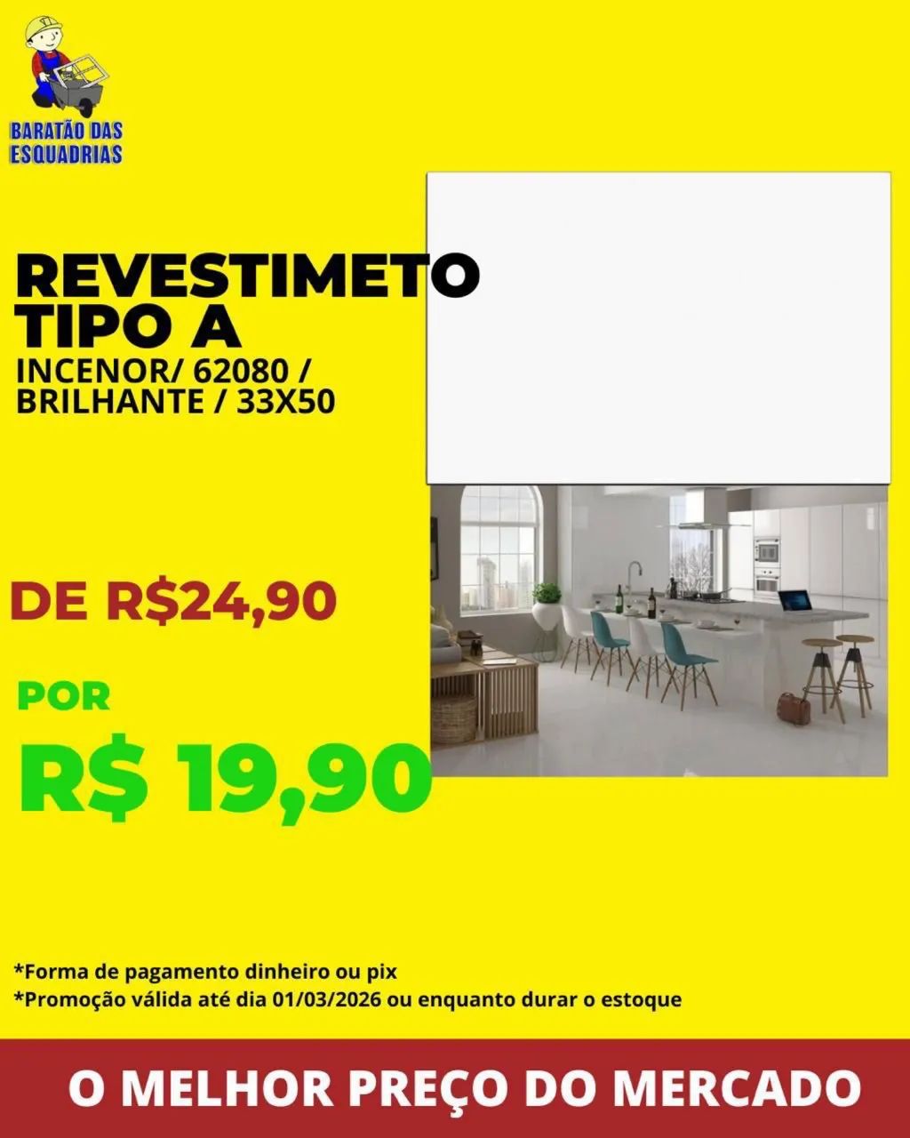 Piso Revestimento Tipo A - Promoção imperdível! 