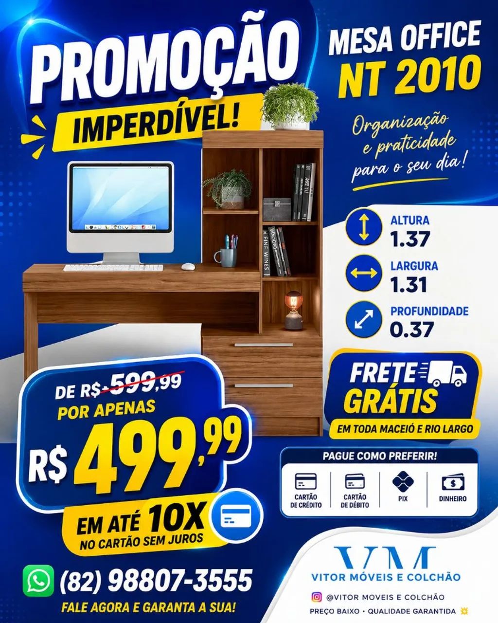 PROMOÇÃO MESA OFFICE NT 2010