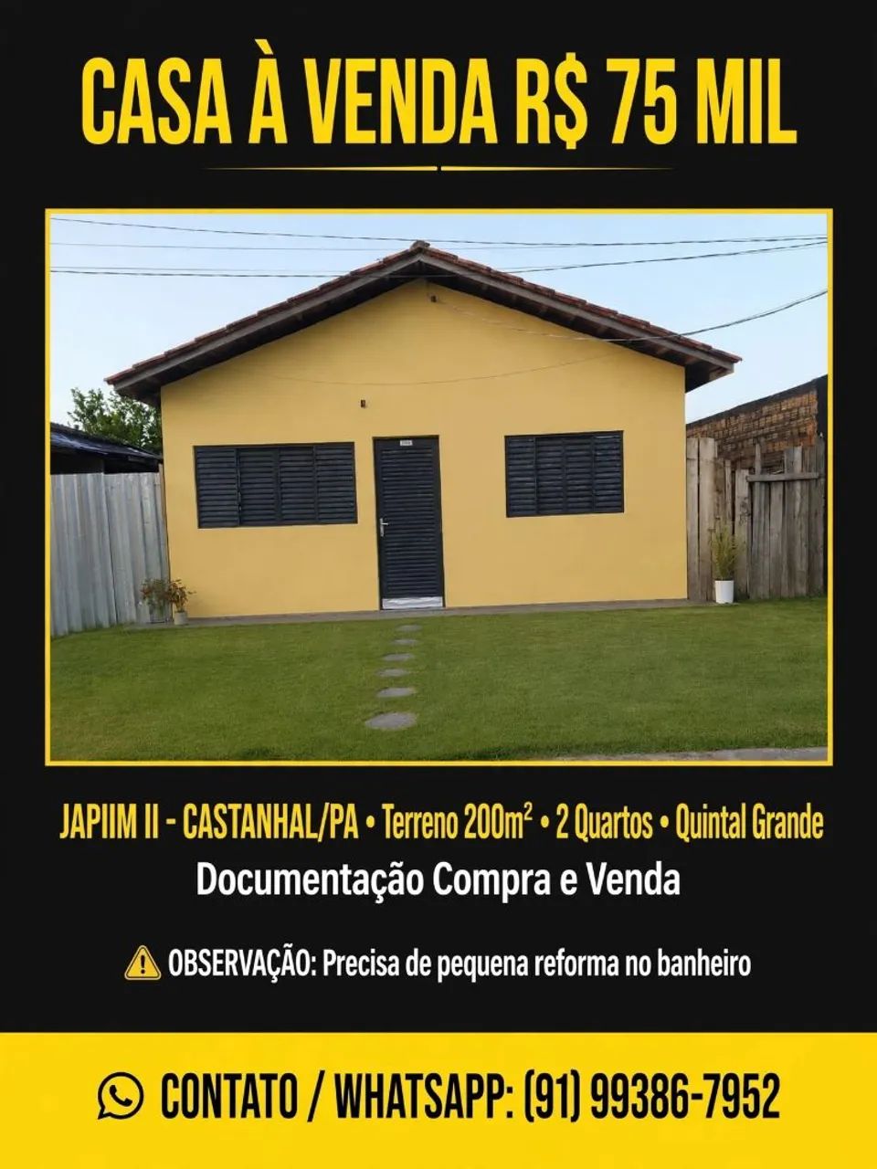  VENDO CASA JAPIIM -CASTANHAL-R$ 75 MIL