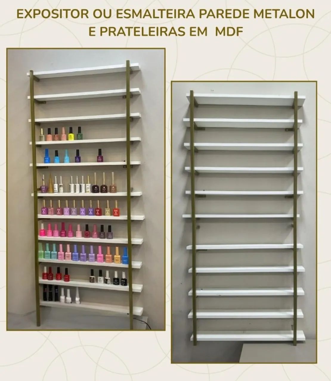 Esmalteira de parede em metalon dourado e prateleiras MDF