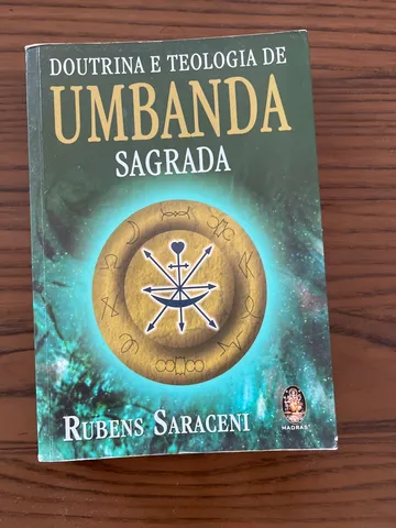 Doutrina e Teologia de Umbanda - Rubens Saraceni