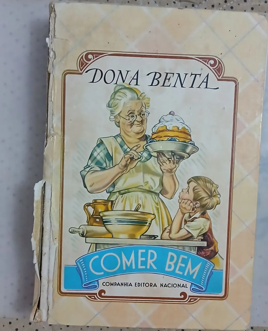 Dona Benta - Comer Bem - Livro de Receita Raridade.s