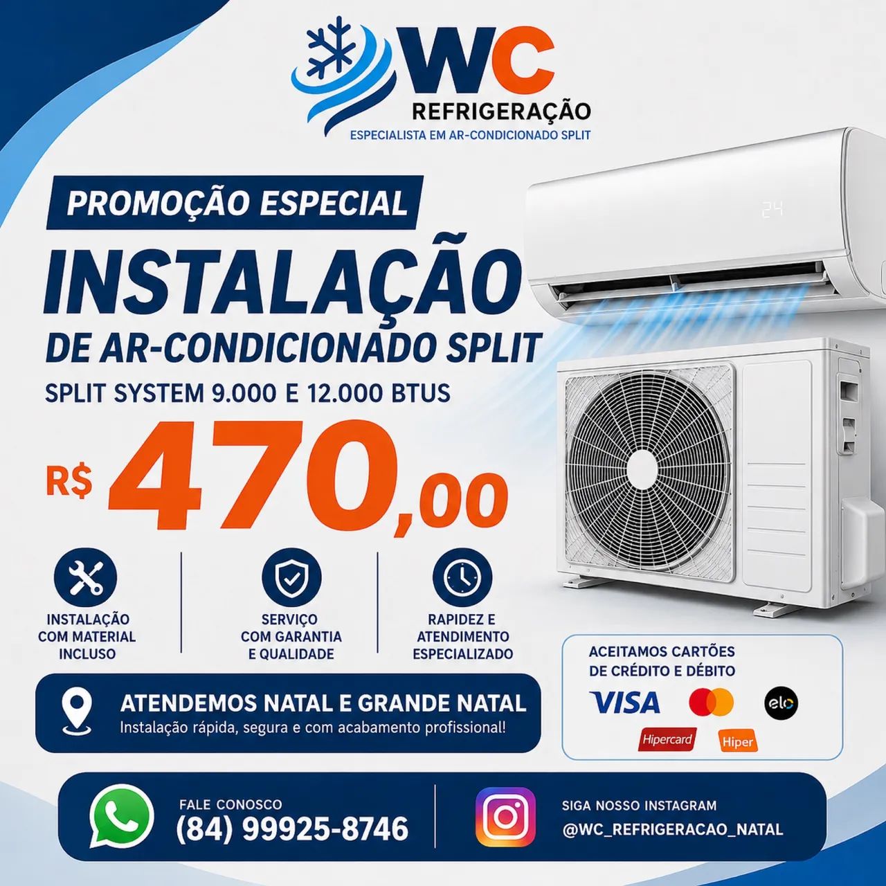 Promoção para instalação de ar-condicionado Split 