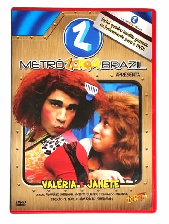 Dvd . Valéria E Janete . Metrô Zorra Total