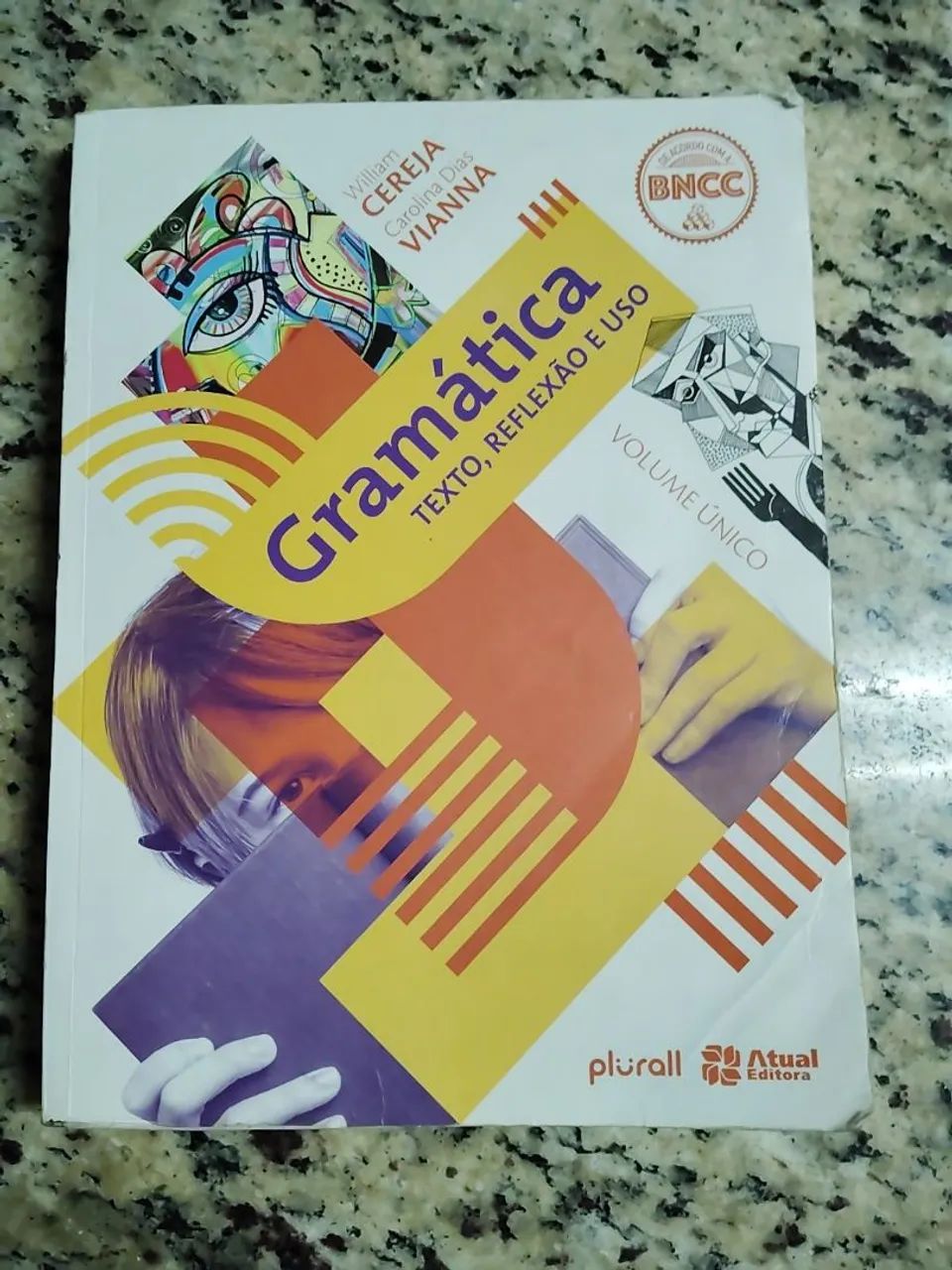 Livro Gramática texto, reflexão e uso