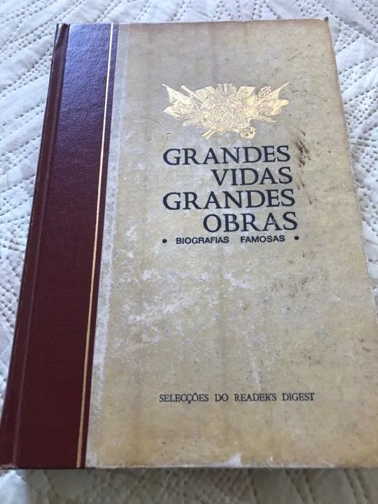 Livro Grandes vidas Grandes obras (Biografias famosas)  Selecções Reader?s Digest  
