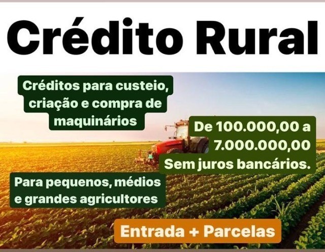 Crédito Rural (Maquinas, Fazendas, Terras) - Foto 2
