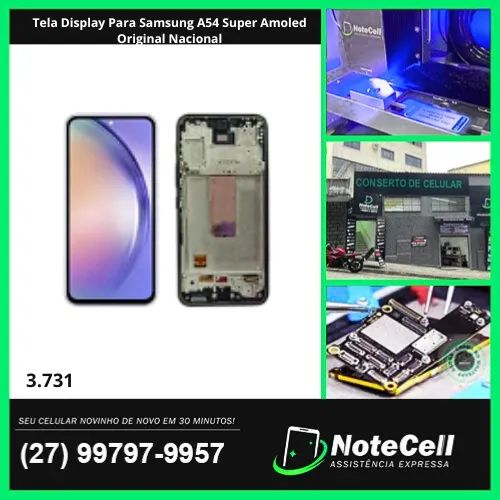 Tela Display Para Samsung A54 Super Amoled Original Nacional- Instalação Expressa Em 30 Mi
