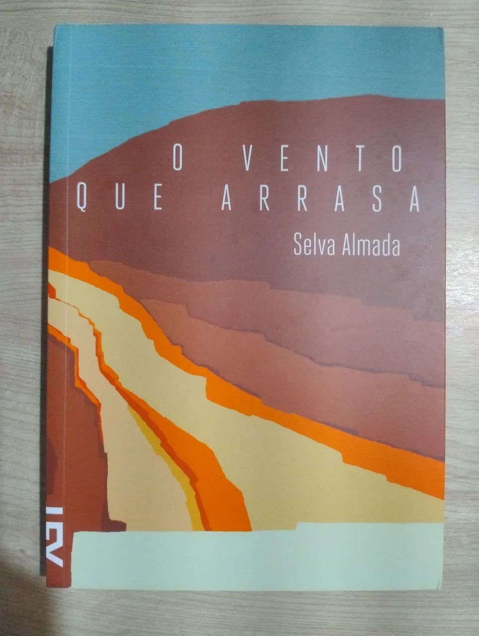 O Vento que Arrasa. Selva Amada. Cosac Naify. NOVO!!