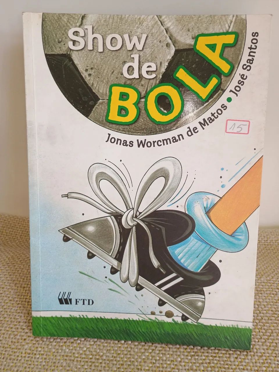 Livro Show de Bola FTD 