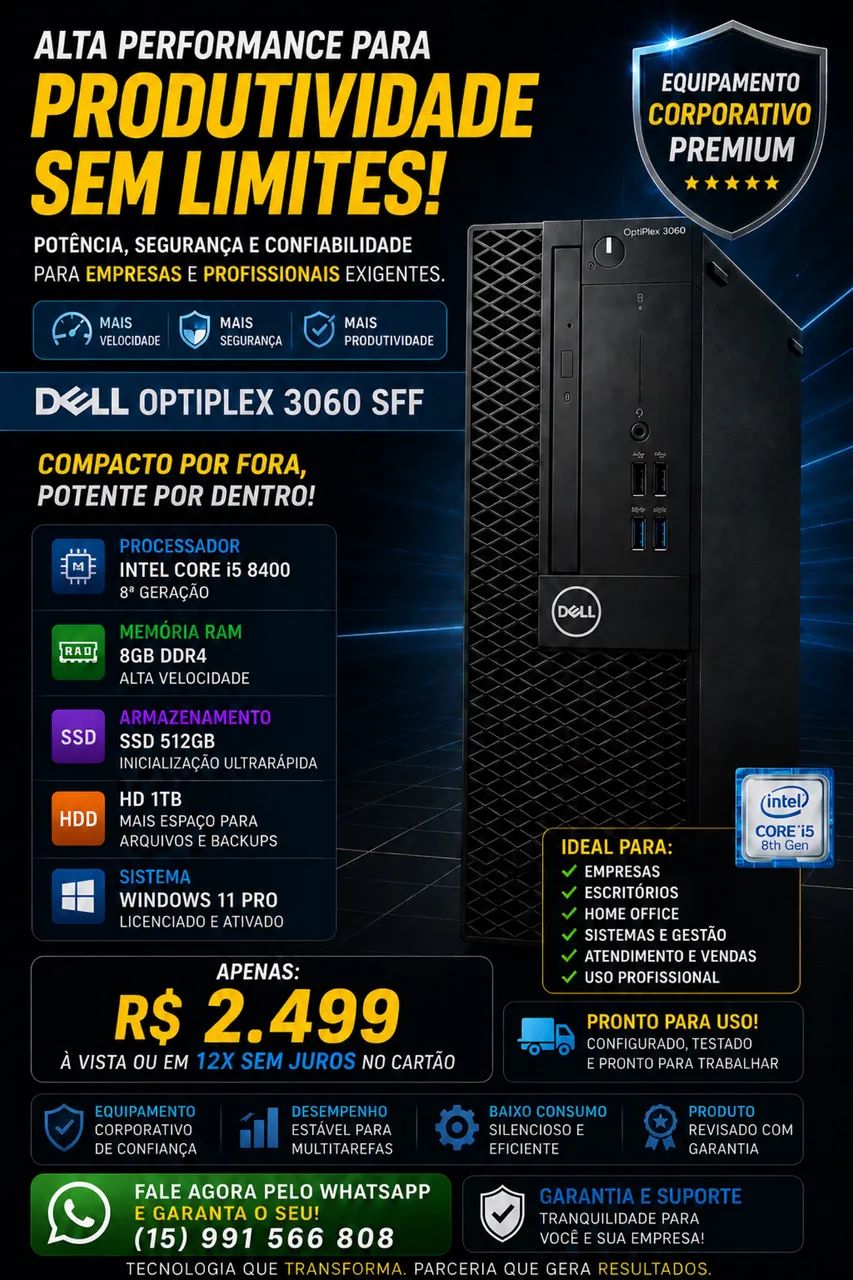 DELL OPTIPLEX 3060 SFF i5 8ª GERAÇÃO - CORPORATIVO PREMIUM