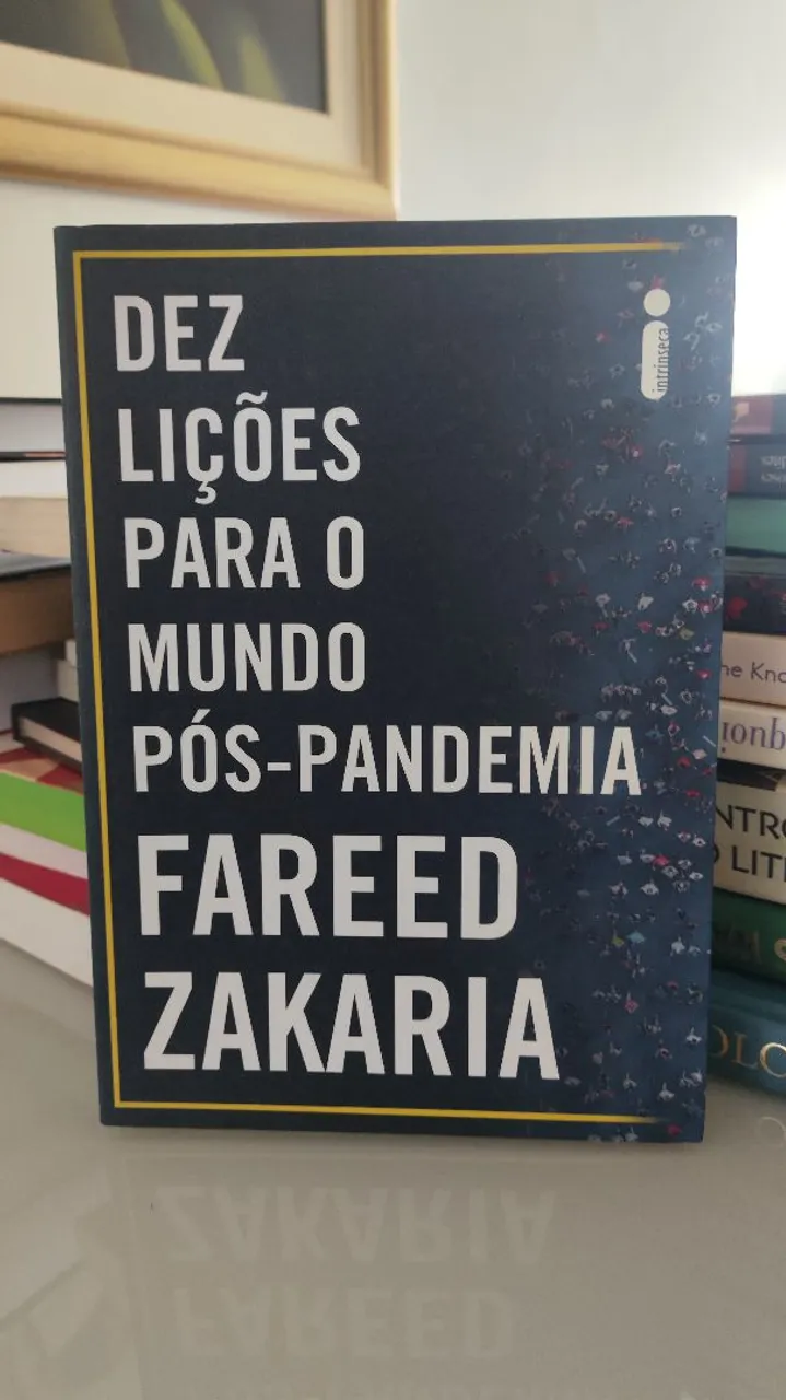 Livro Dez Lições Para o Mundo Pós-Pandemia - Fareed Zakaria