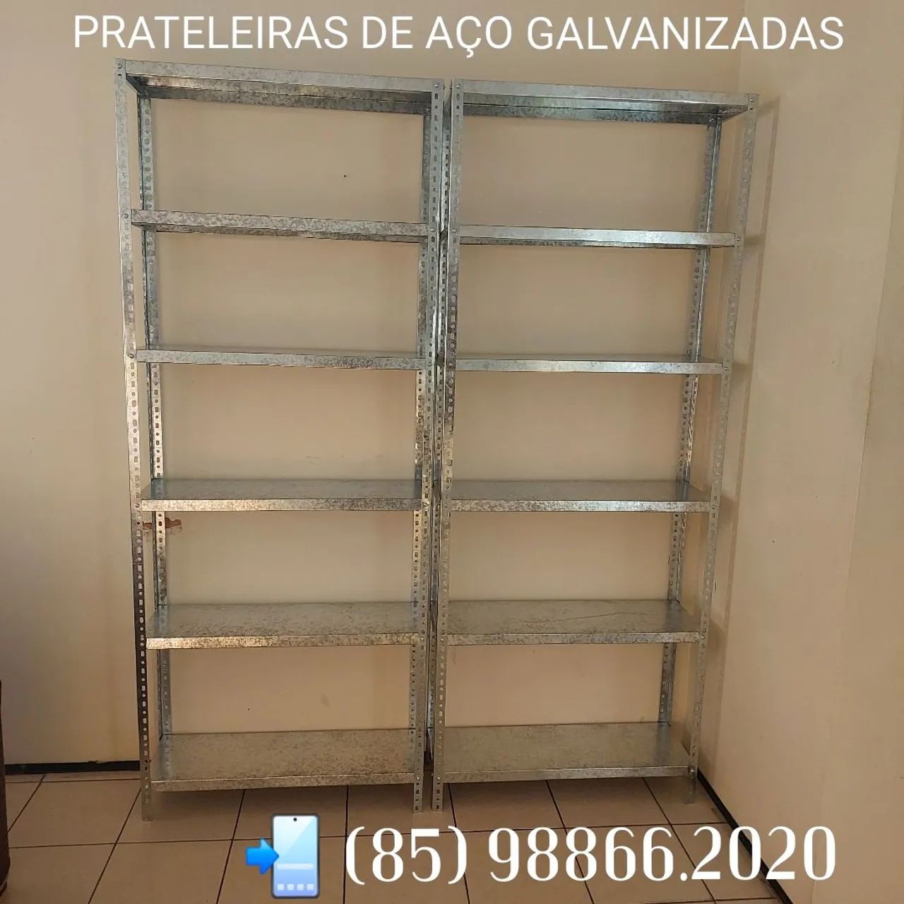 PRATELEIRAS DE AÇO GALVANIZADAS 