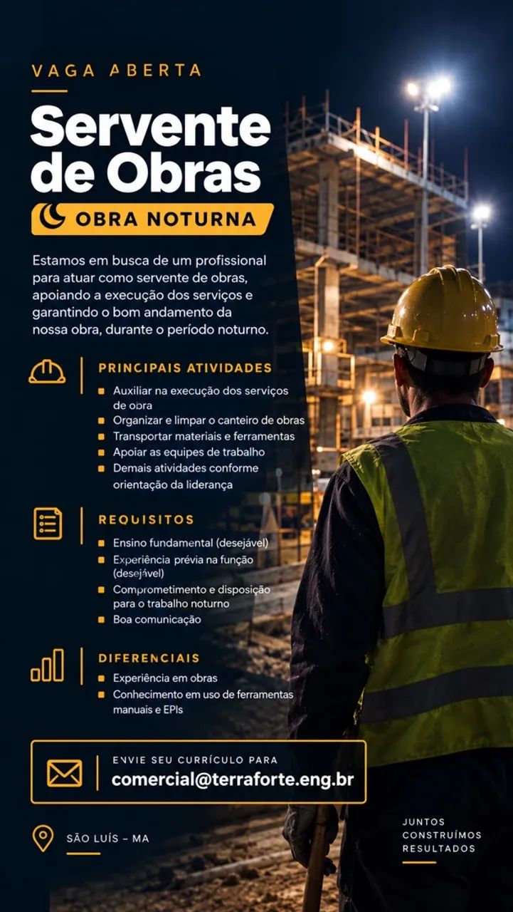 VAGA ABERTA - SERVENTE DE OBRAS
