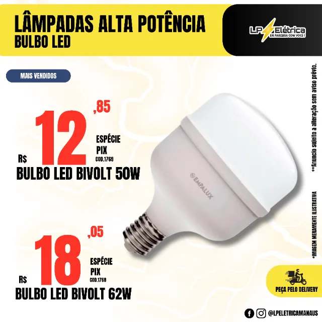Bulbo LED 50W e 62W Alta Potência