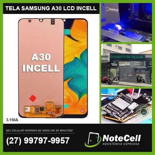 Tela Display Para Samsung A30 LCD Incell 3.150A - Instalação Expressa Em 30 Minutos!