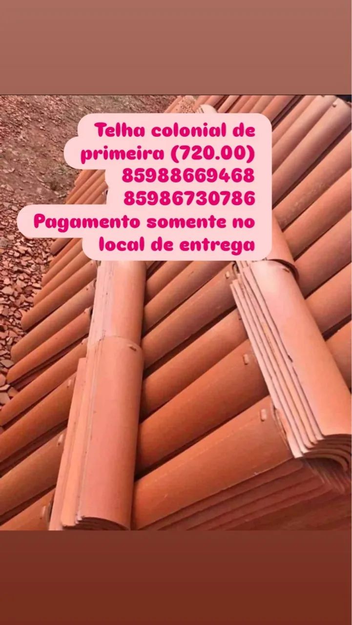 Telha Colonial de Primeira Qualidade- entregamos a partir de 1 milheiro 