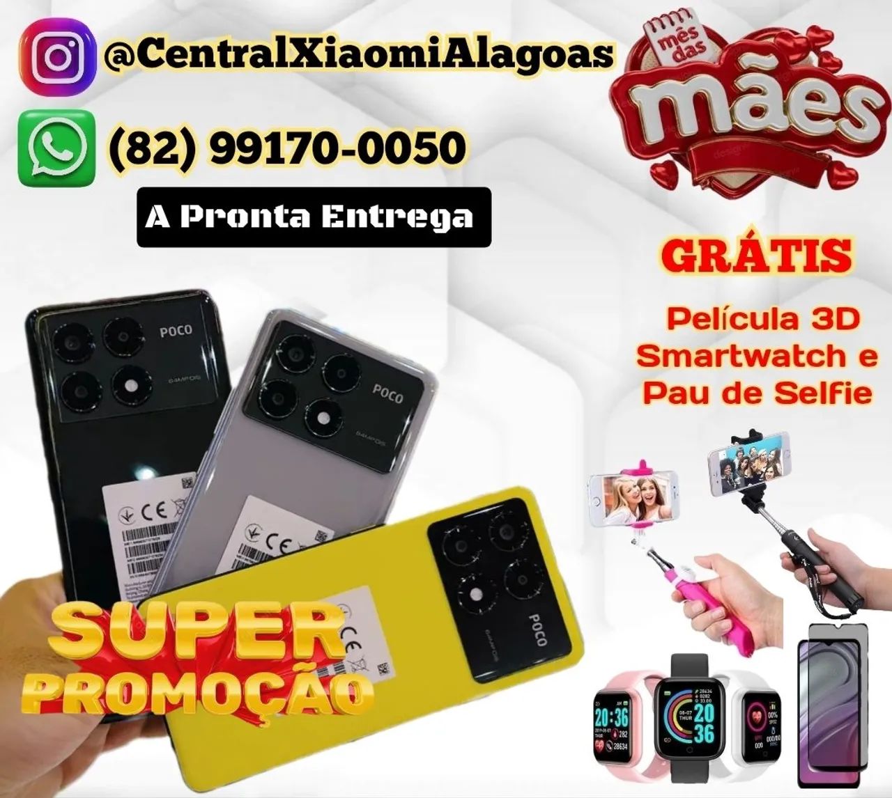 XIAOMI POCO X7 PRO E MODELOS A PARTIR DE: 610,00 PROMOÇÃO ESPECIAL MÊS DAS MÃES  - Foto 3