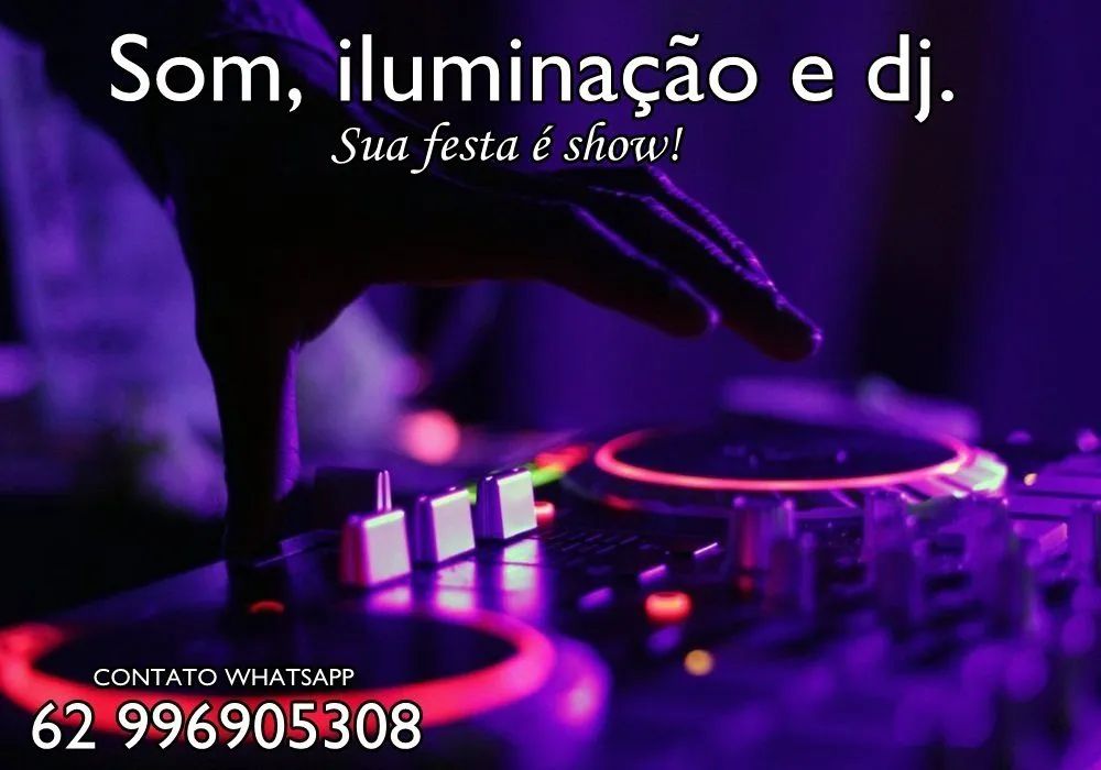 Som, iluminação e DJ para sua festa!