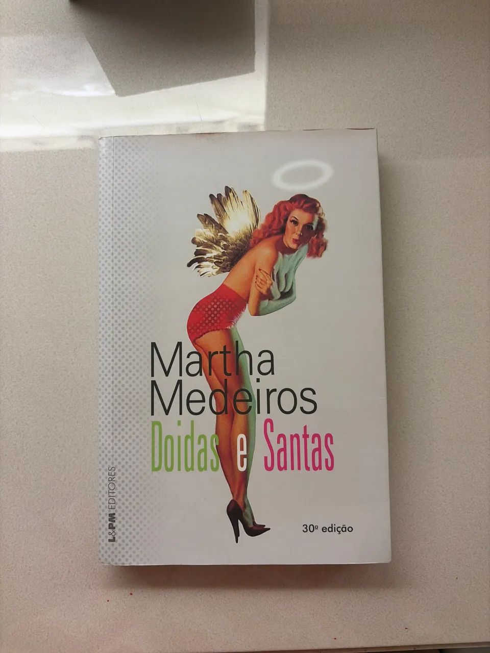 Livro Doidas e Santas