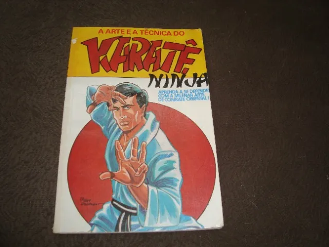 Livro: A Arte E A Técnica Do Karatê-ninja Ken Tikara