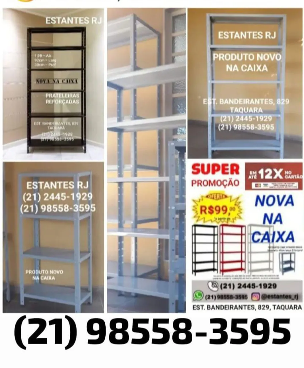 Estantes de Aço - Promoção! - A partir de R$99,00*