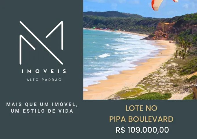 LOTE NO PIPA BOULEVARD, COM ESCRITURA - OPORTUNIDADE