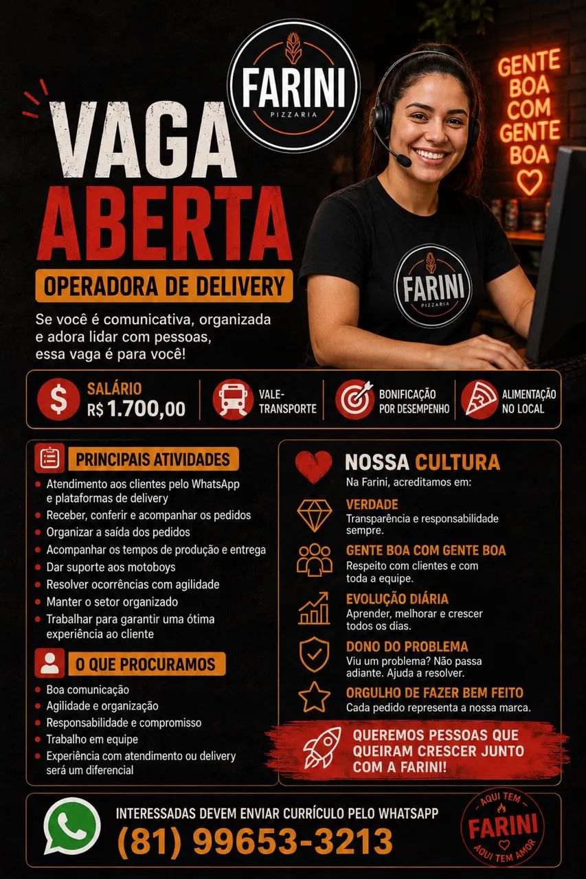 ? VAGA ABERTA - OPERADORA DE DELIVERY 