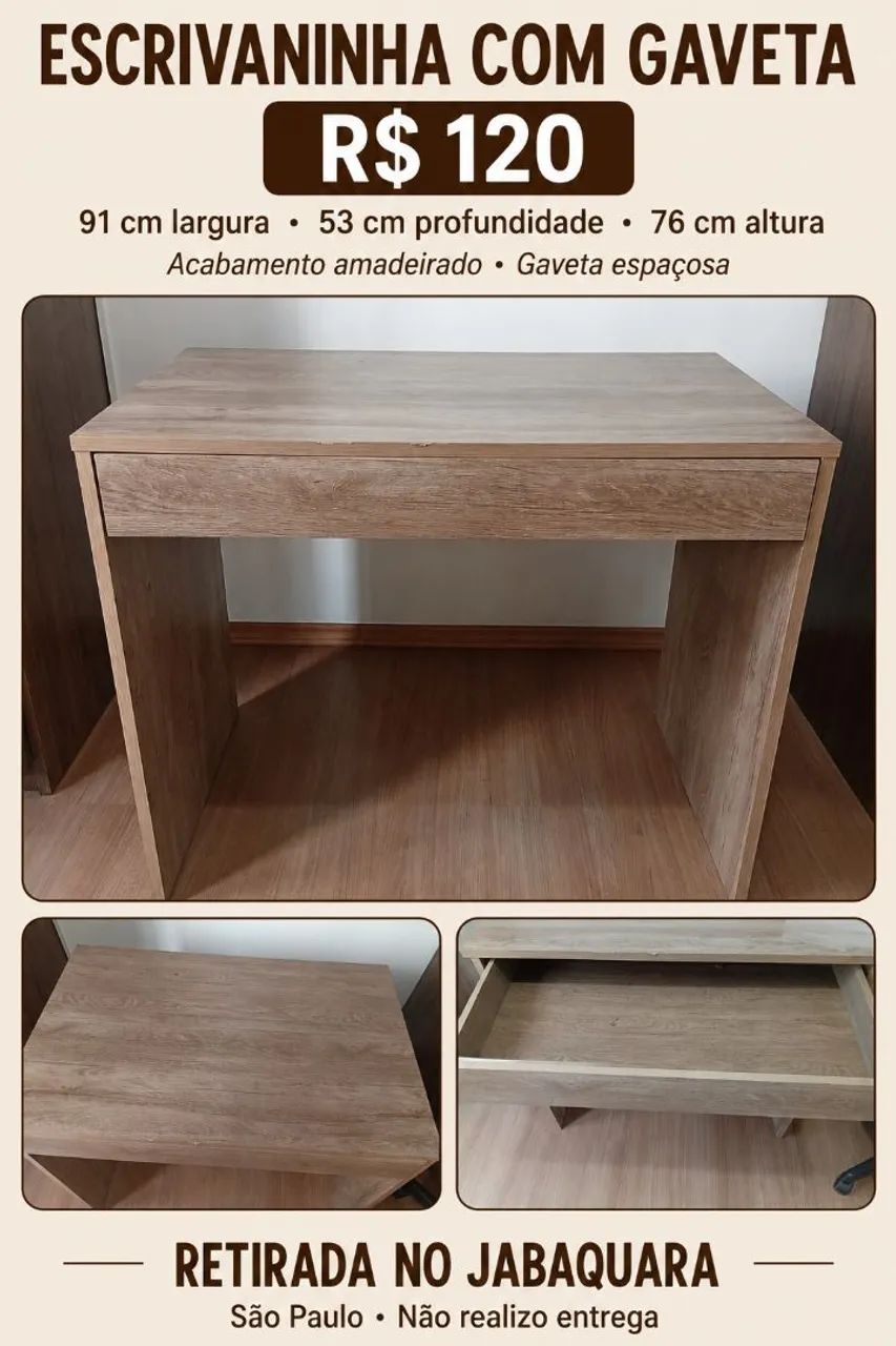Escrivaninha com gaveta - R$ 120