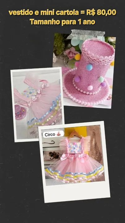 Vestido e mini cartola de Festa Infantil - Circo - 1 Ano