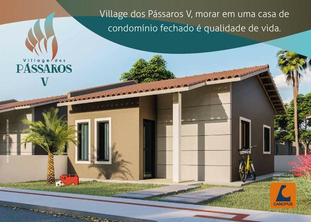 09-Independente da situação esteja no lugar que você escolheu, adquira já sua casa!
