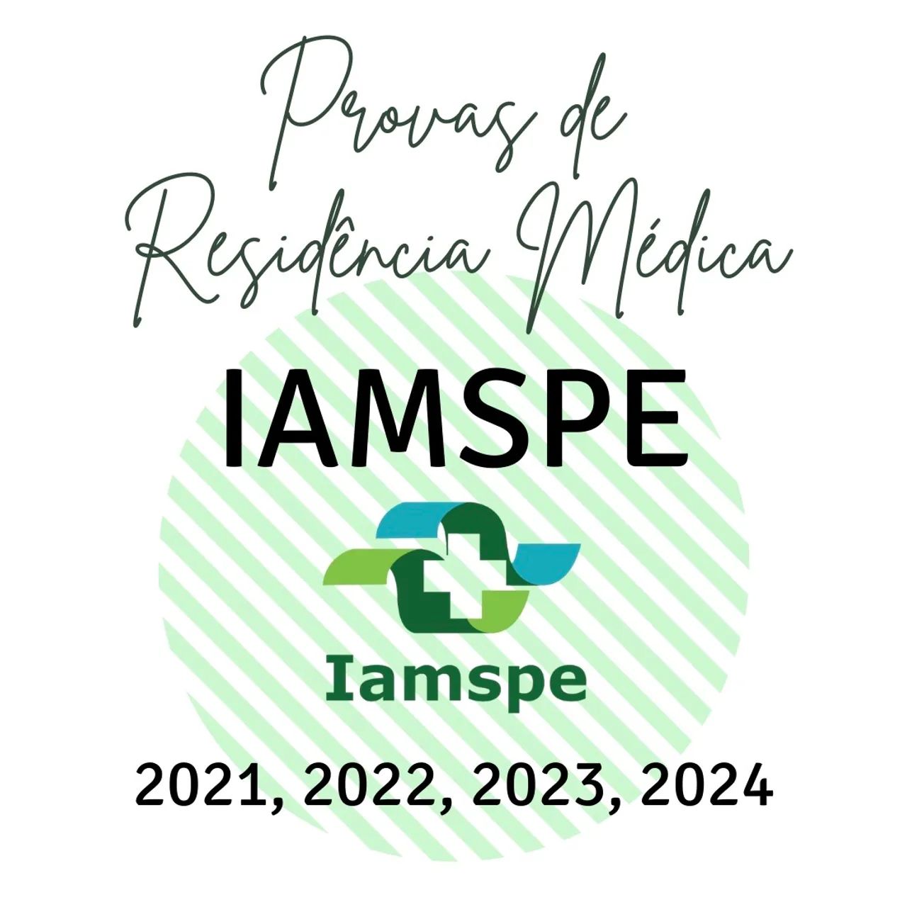 Prova de Residência Médica- IAMSPE