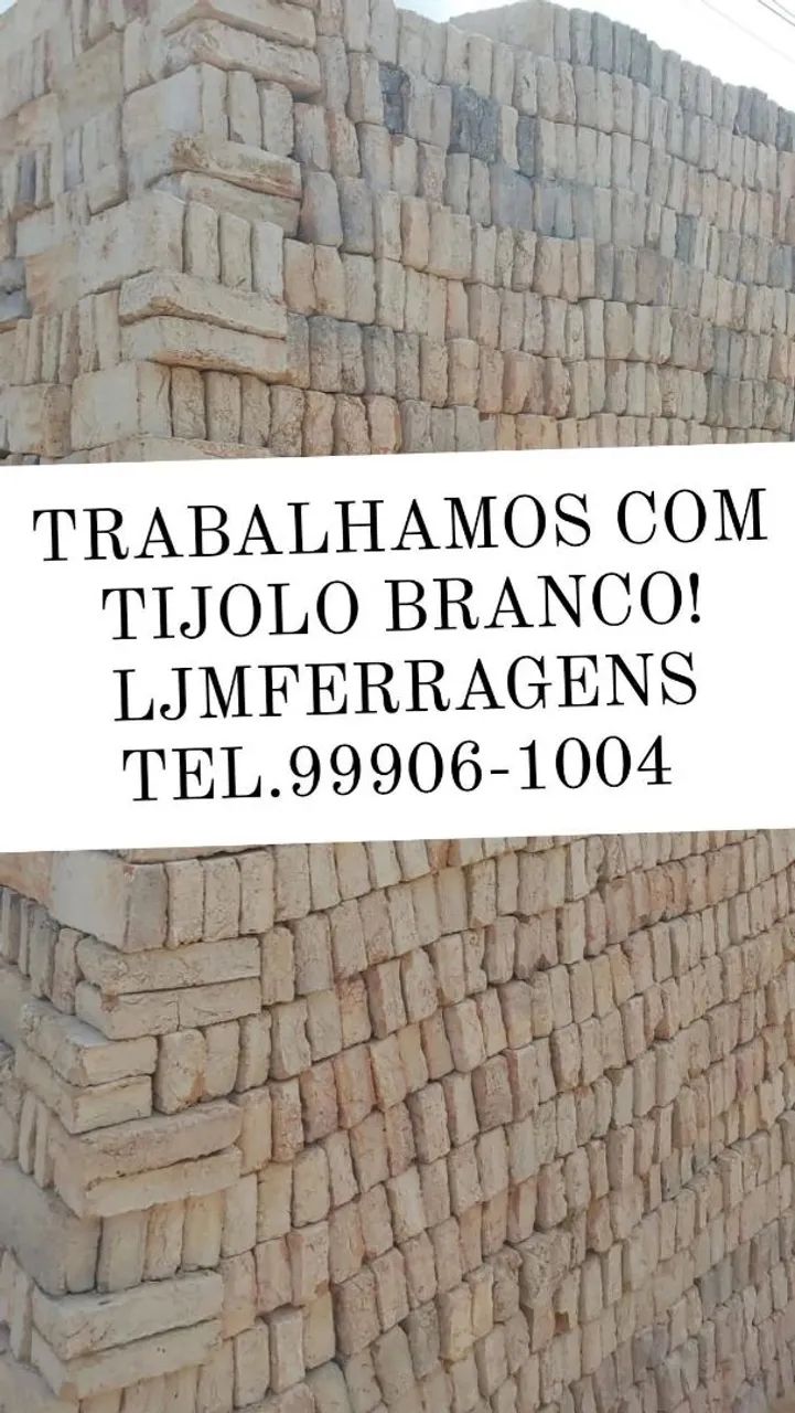 TRABALHAMOS COM TIJOLO BRANCO 